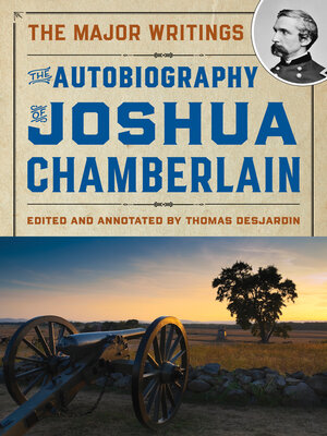 cover image of The Autobiography of Joshua Chamberlain
